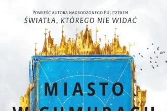 Miasto w chmurach recenzja